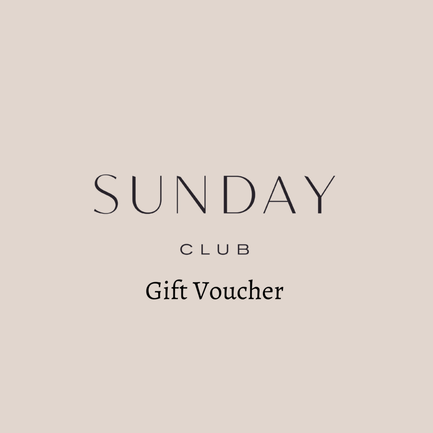 Sunday Club Digital Gift Voucher